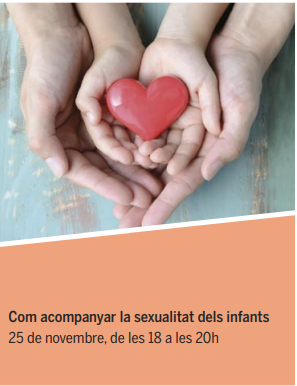 Xerrada  per a famílies: Com acompanyar la sexualitat dels infants