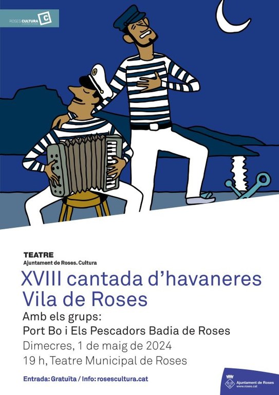 XVIII Cantada d'Havaneres Vila de Roses