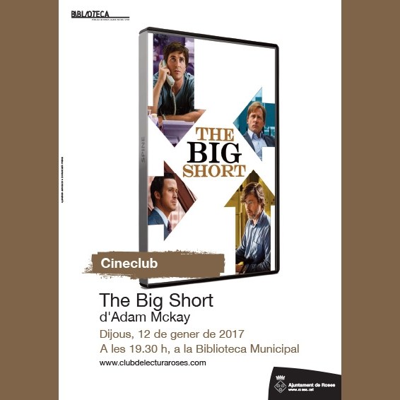 Cineclub. The Big short (La Gran apuesta), d’Adam McKay.