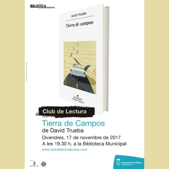Club de lectura. Tierra de campos de David Trueba.