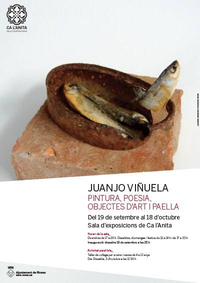 Exposició de Juanjo Viñuela: "Pintura, poesia, objectes d'art i paella"
