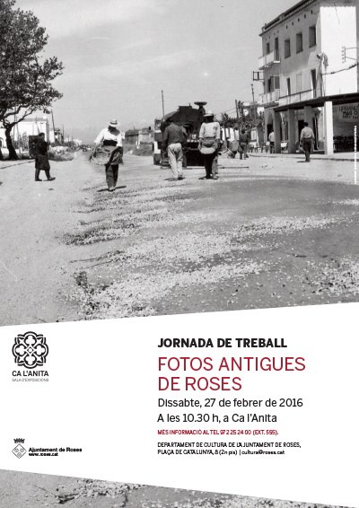 Jornada de treball del Col·lectiu Fotos antigues de Roses
