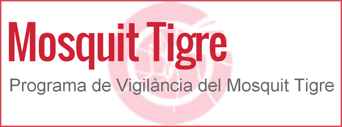 PROGRAMA VIGILÀNCIA MOSQUIT TIGRE