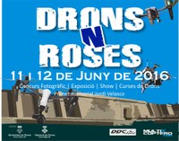 Arriba el 1r Festival Drons N’Roses 