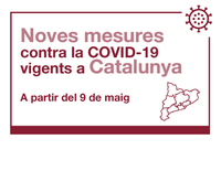 Mesures per a la contenció de la COVID-19 aplicables a partir del 9 de maig a Catalunya