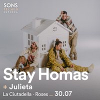 Stay Homas i Julieta, noves confirmacions del festival Sons del Món de Roses