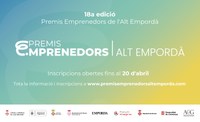 Tornen els Premis Emprenedors, que posen en valor el talent i l’emprenedoria a l’Alt Empordà